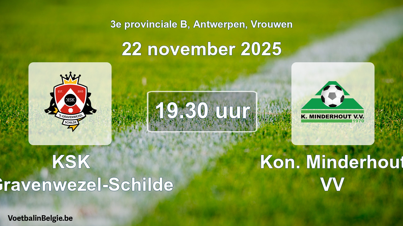 Scheduled match women football: KSK 's-Gravenwezel-Schilde - Kon. Minderhout VV (22 November 2025)