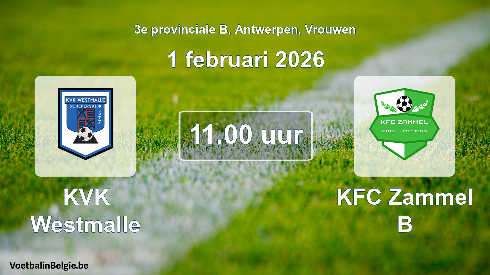 Scheduled match women football: KVK Westmalle - KFC Zammel B (1 February 2026)