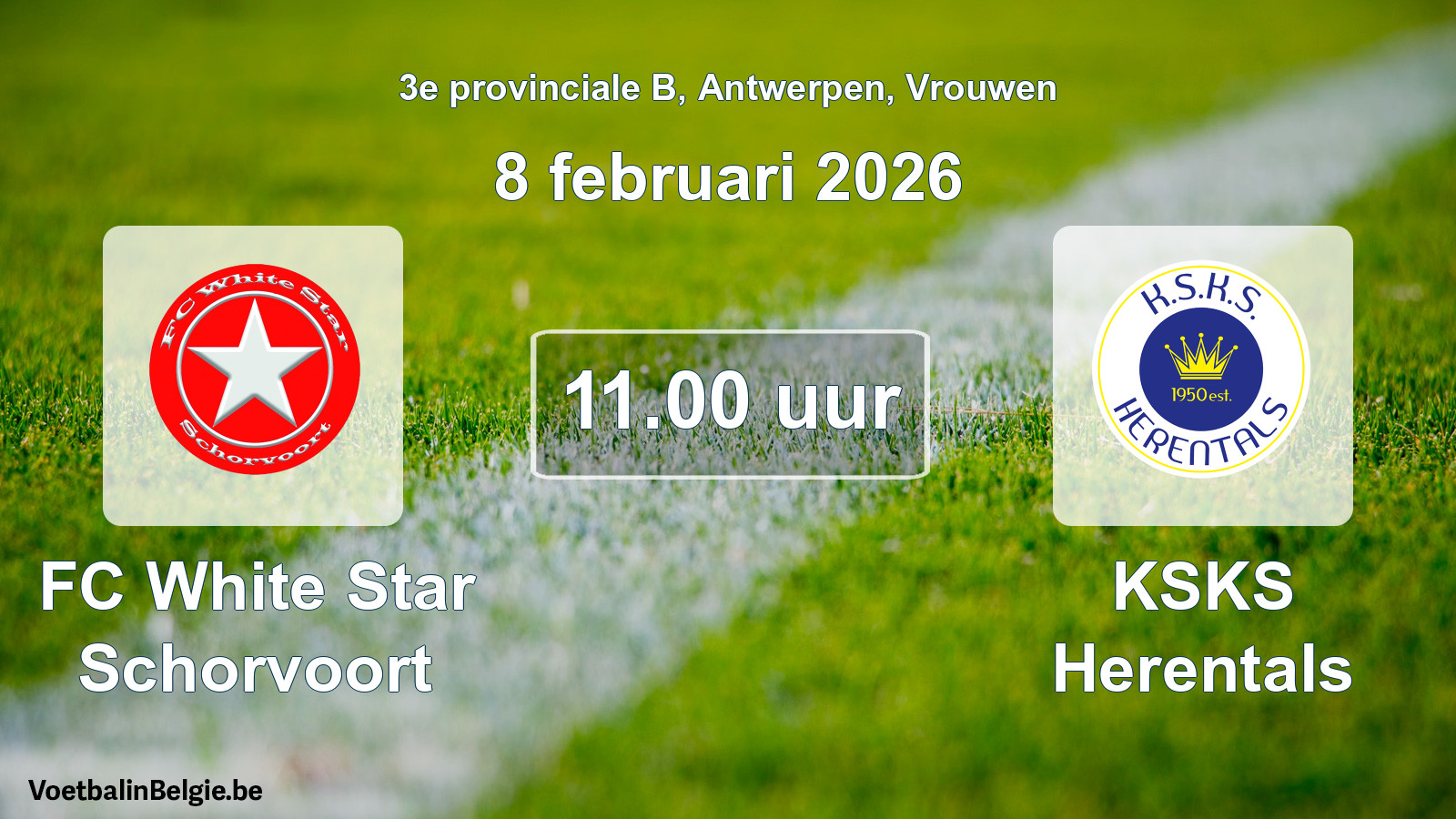 Scheduled match women football: FC White Star Schorvoort - KSKS Herentals (8 February 2026)