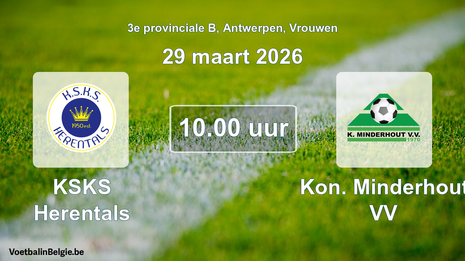 Scheduled match women football: KSKS Herentals - Kon. Minderhout VV (29 March 2026)