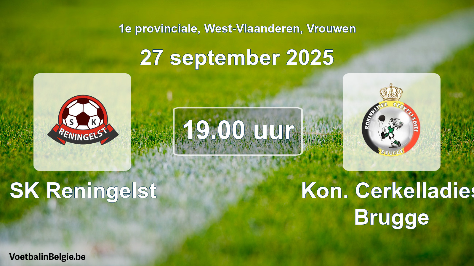 Scheduled match women football: SK Reningelst - Kon. Cerkelladies Brugge (27 September 2025)