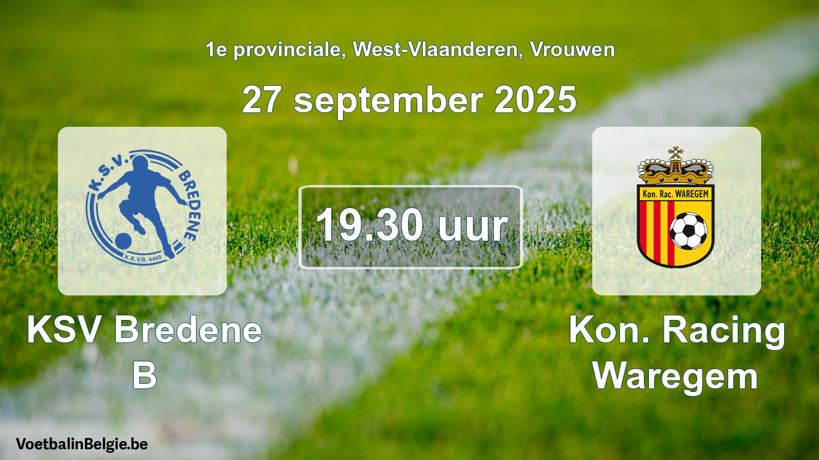 Scheduled match women football: KSV Bredene B - Kon. Racing Waregem (27 September 2025)
