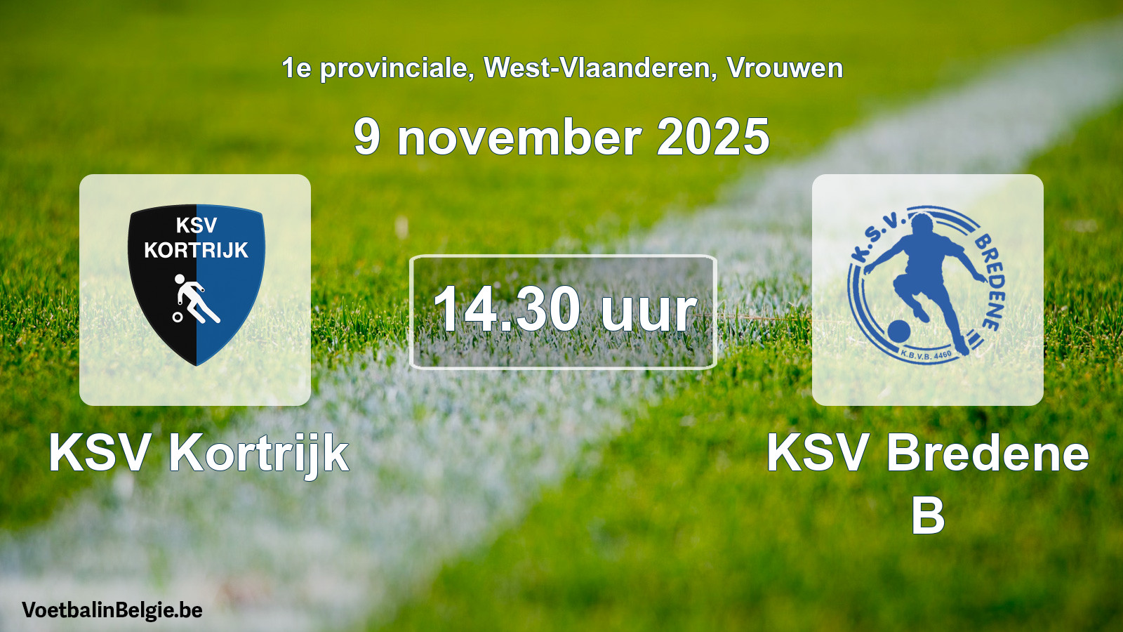 Geplantes Spiel frauen-Fußball: KSV Kortrijk - KSV Bredene B (9 November 2025)