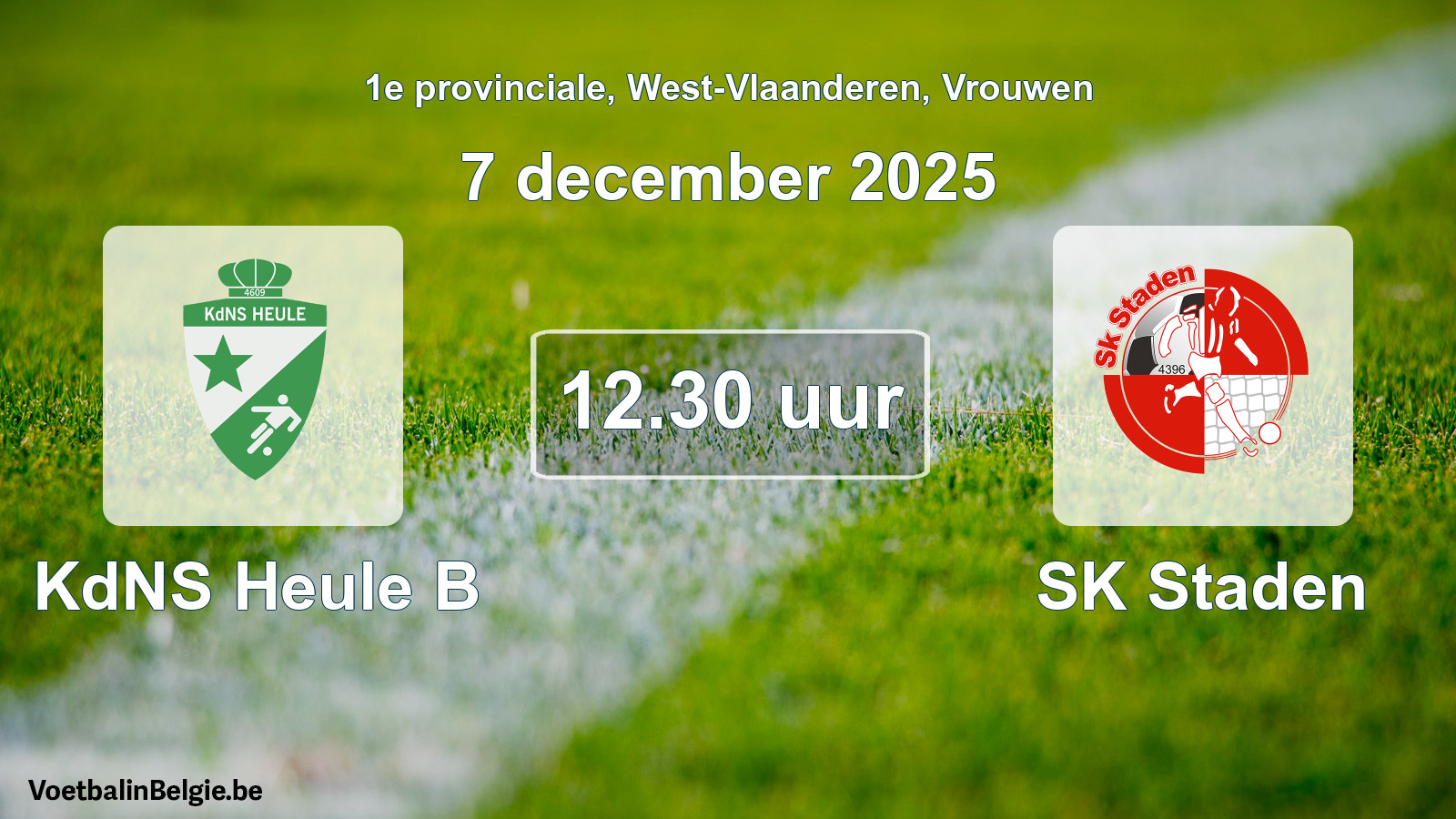 Scheduled match women football: KdNS Heule B - SK Staden (7 December 2025)