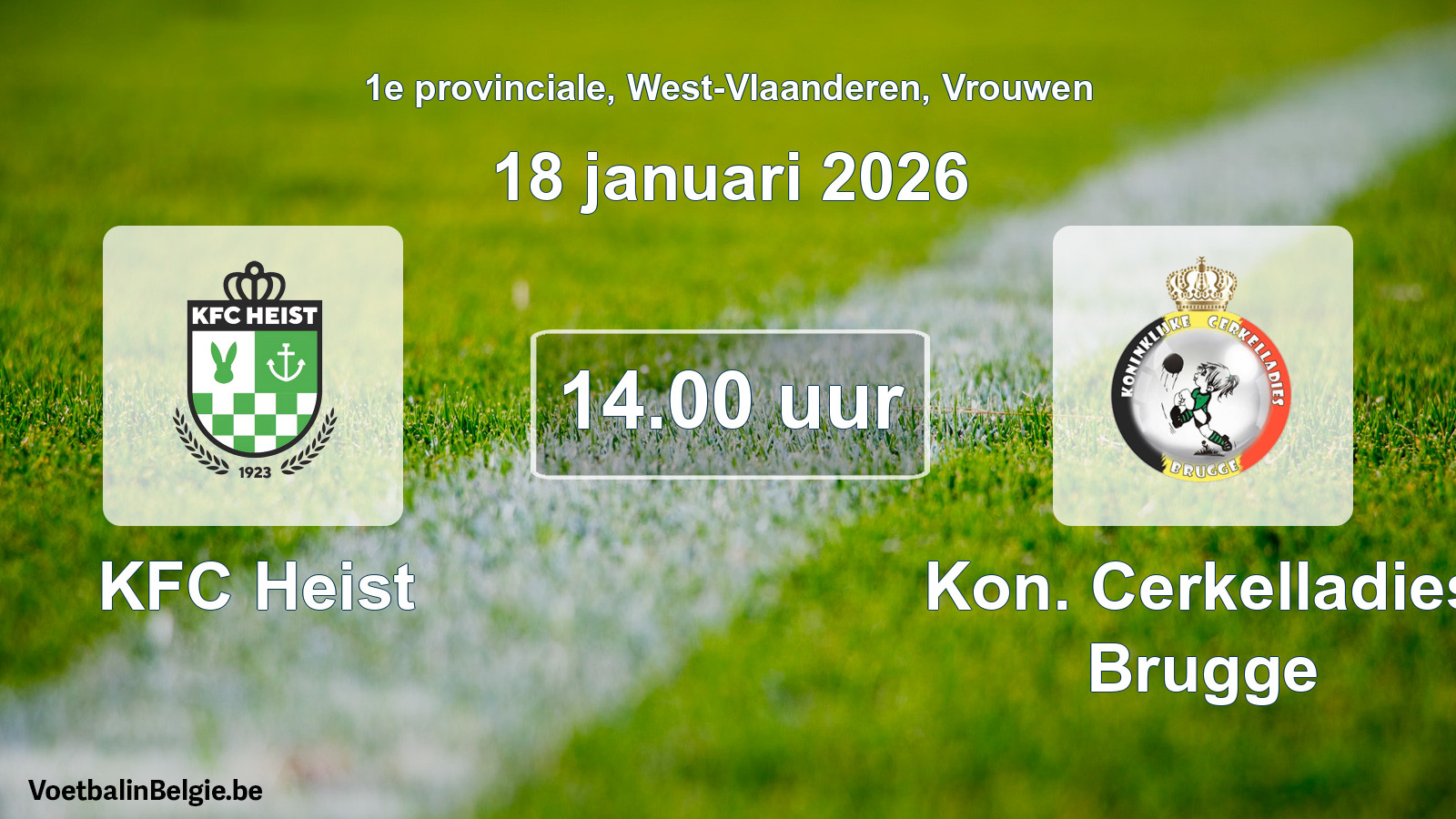 Scheduled match women football: KFC Heist - Kon. Cerkelladies Brugge (18 January 2026)