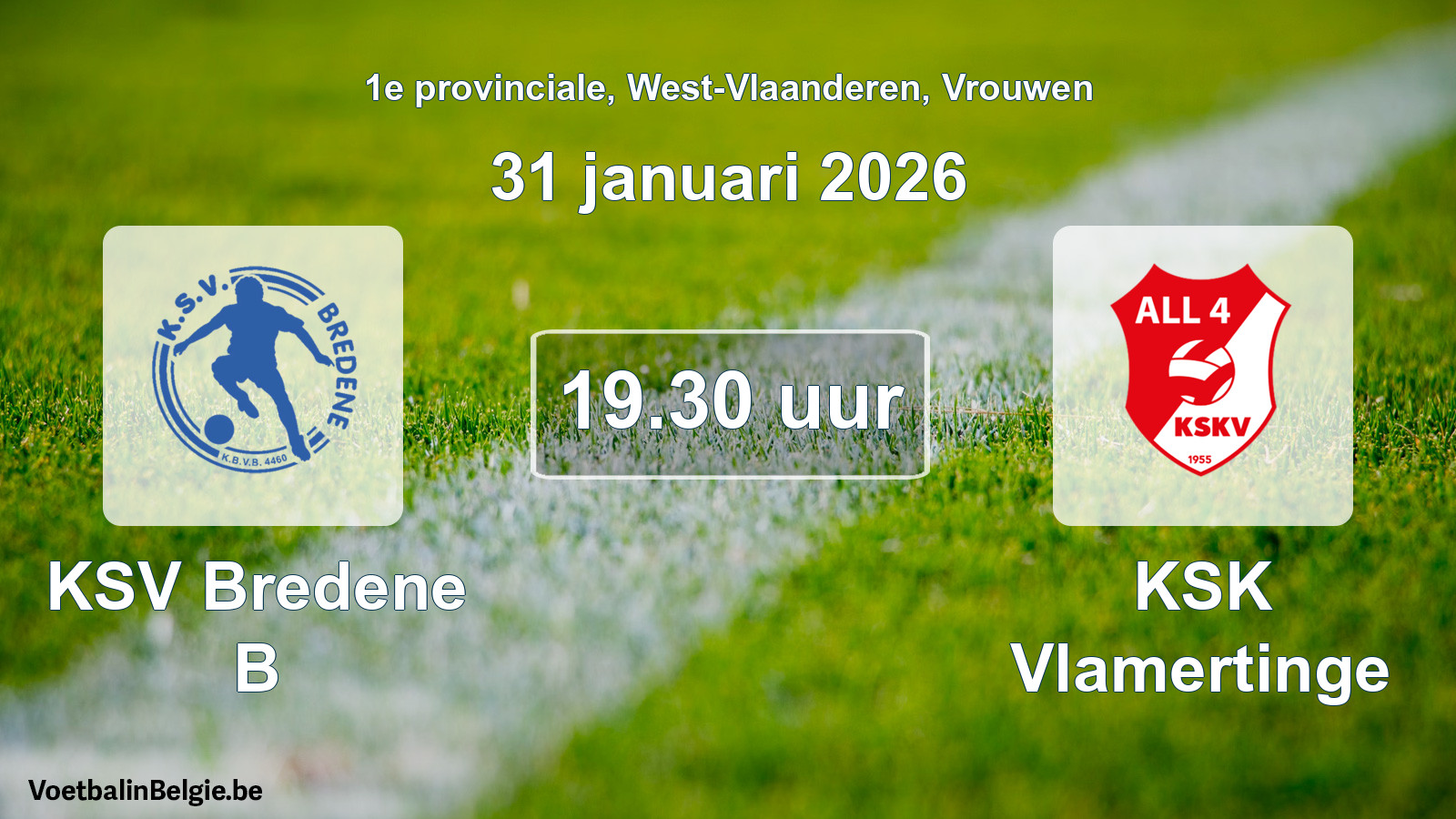 Scheduled match women football: KSV Bredene B - KSK Vlamertinge (31 January 2026)