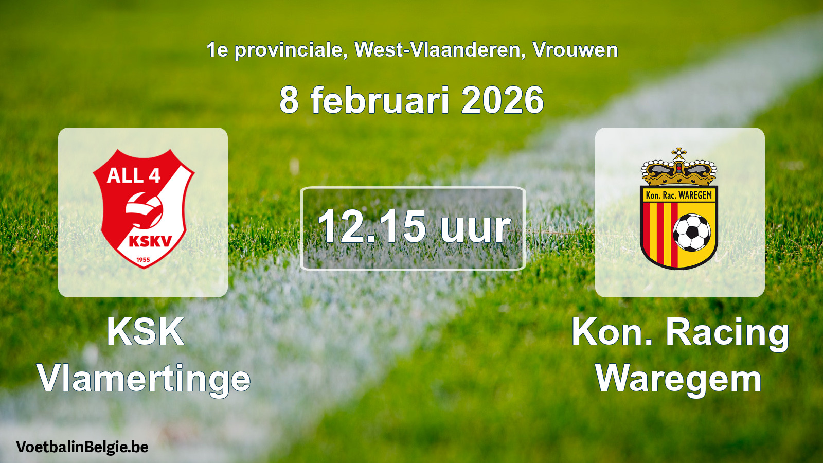 Scheduled match women football: KSK Vlamertinge - Kon. Racing Waregem (8 February 2026)