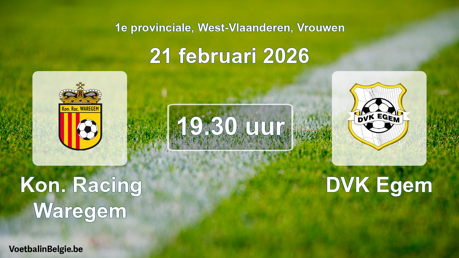 Geplande wedstrijd vrouwenvoetbal: Kon. Racing Waregem - DVK Egem (21 februari 2026)