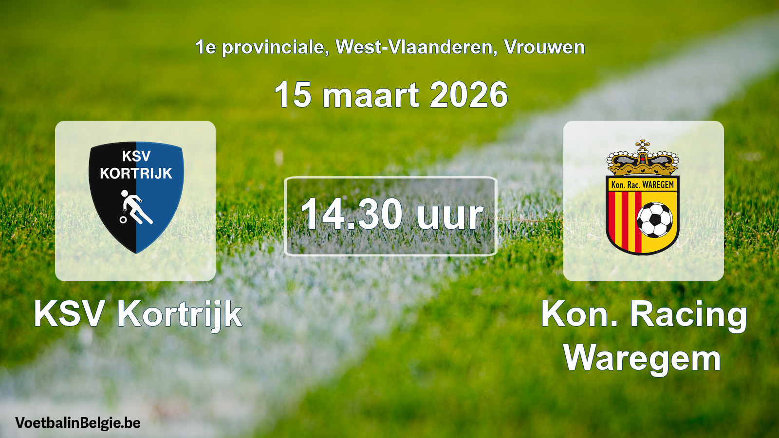 Scheduled match women football: KSV Kortrijk - Kon. Racing Waregem (15 March 2026)