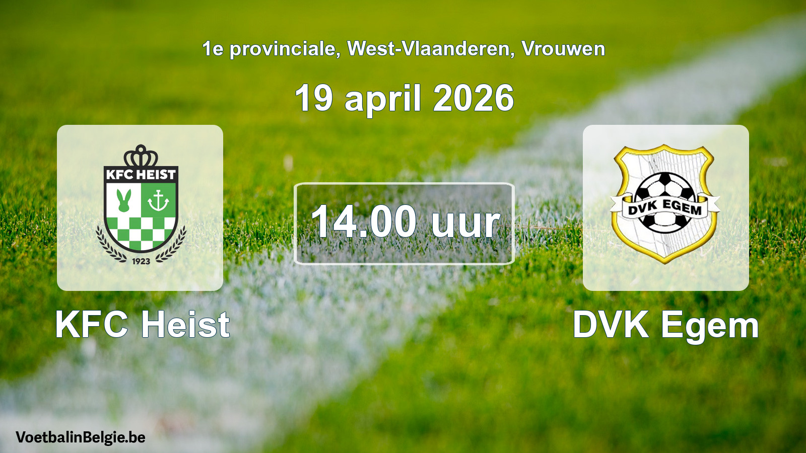 Scheduled match women football: KFC Heist - DVK Egem (19 April 2026)
