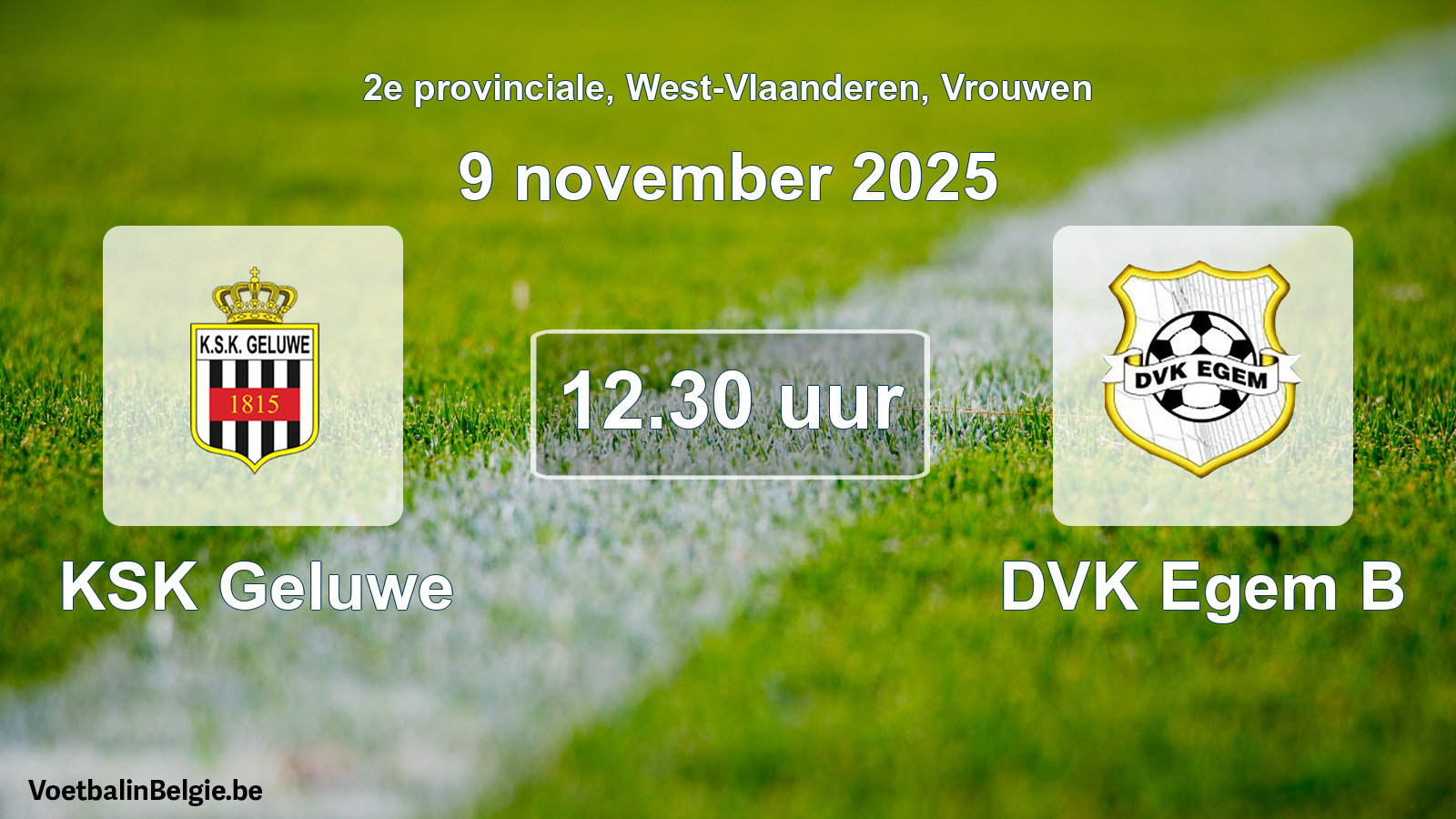 Scheduled match women football: KSK Geluwe - DVK Egem B (9 November 2025)