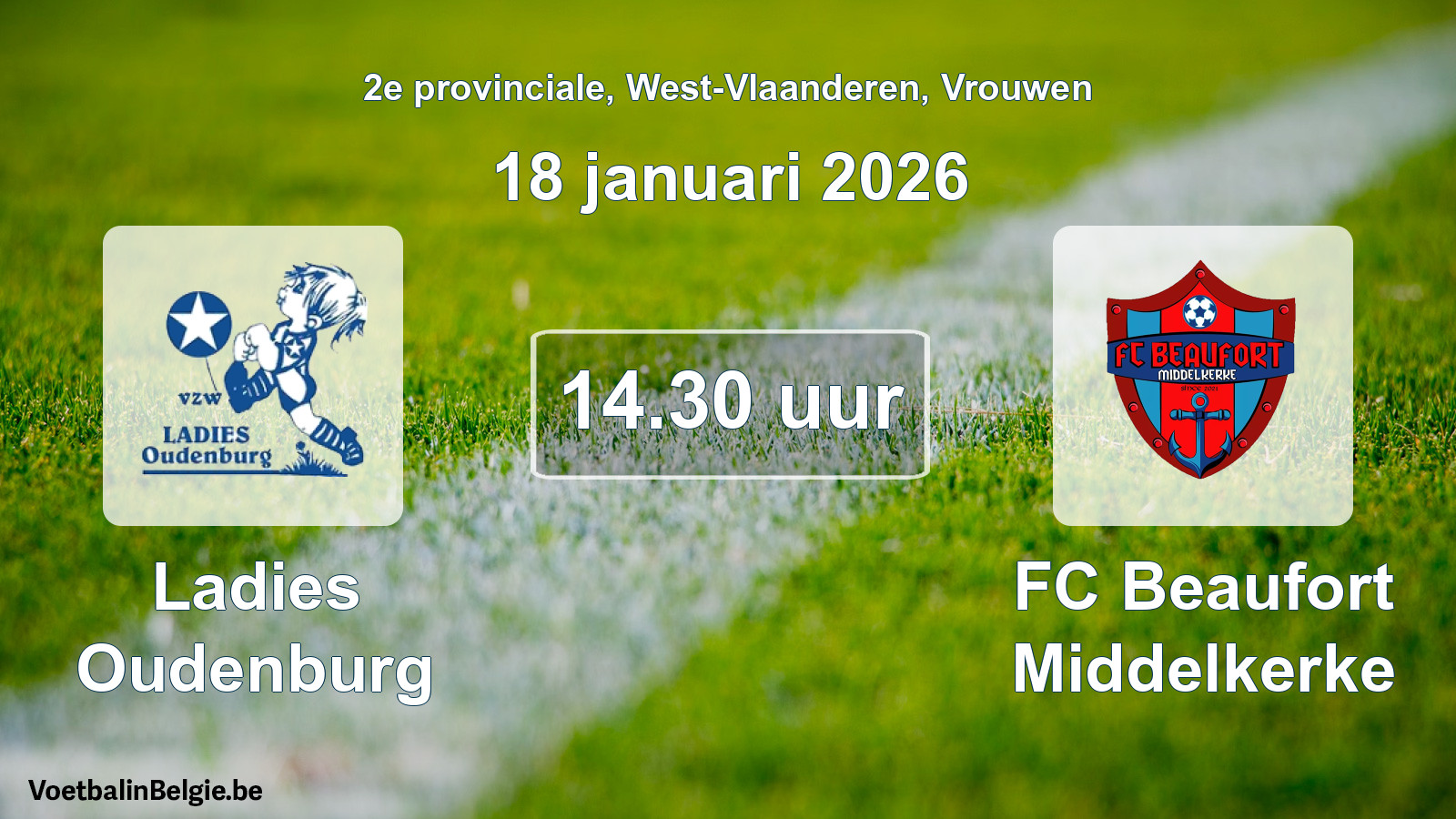 Geplande wedstrijd vrouwenvoetbal: Ladies Oudenburg - FC Beaufort Middelkerke (18 januari 2026)