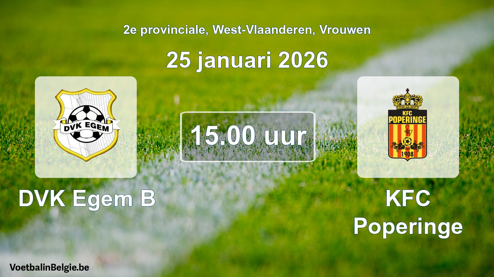 Scheduled match women football: DVK Egem B - KFC Poperinge (25 January 2026)