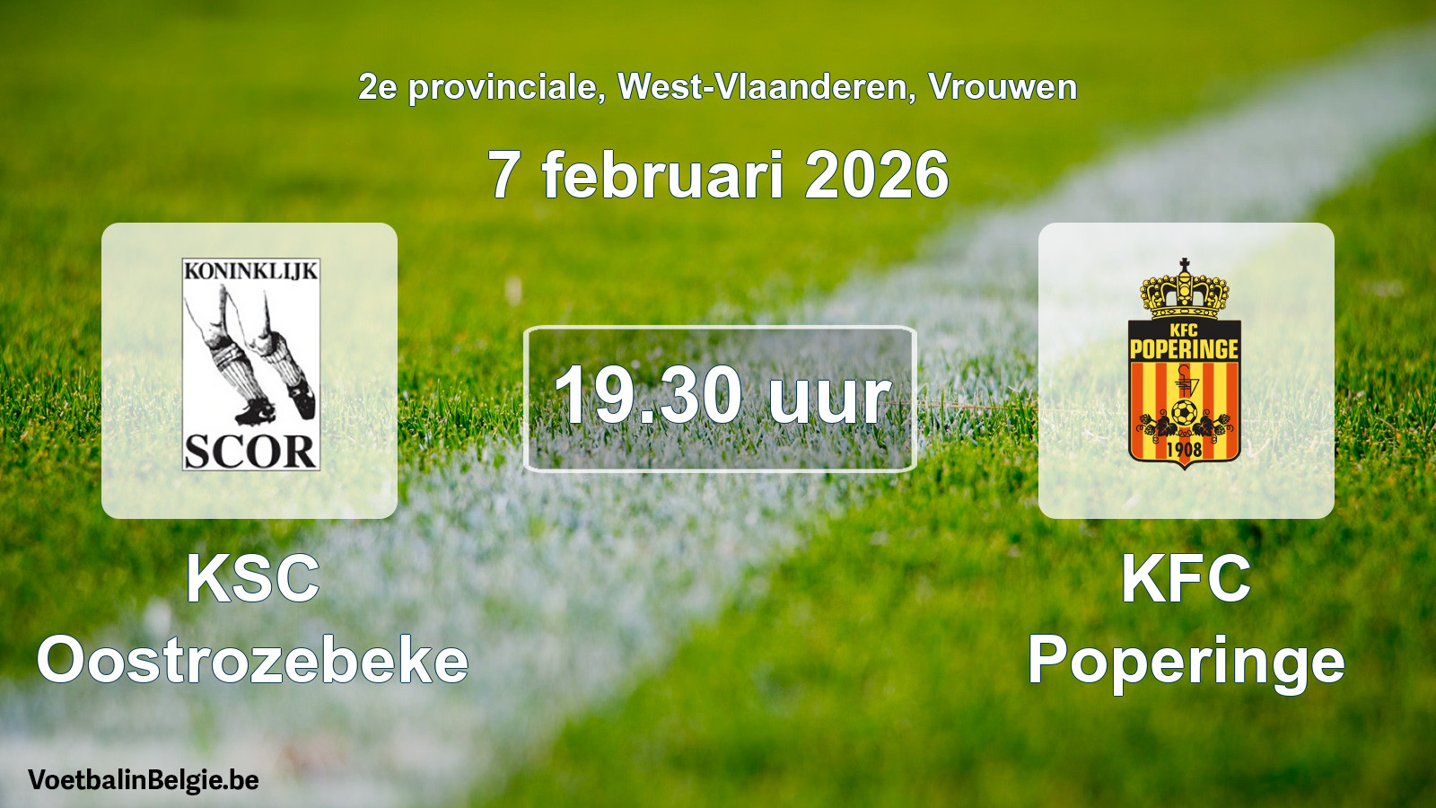 Scheduled match women football: KSC Oostrozebeke - KFC Poperinge (7 February 2026)