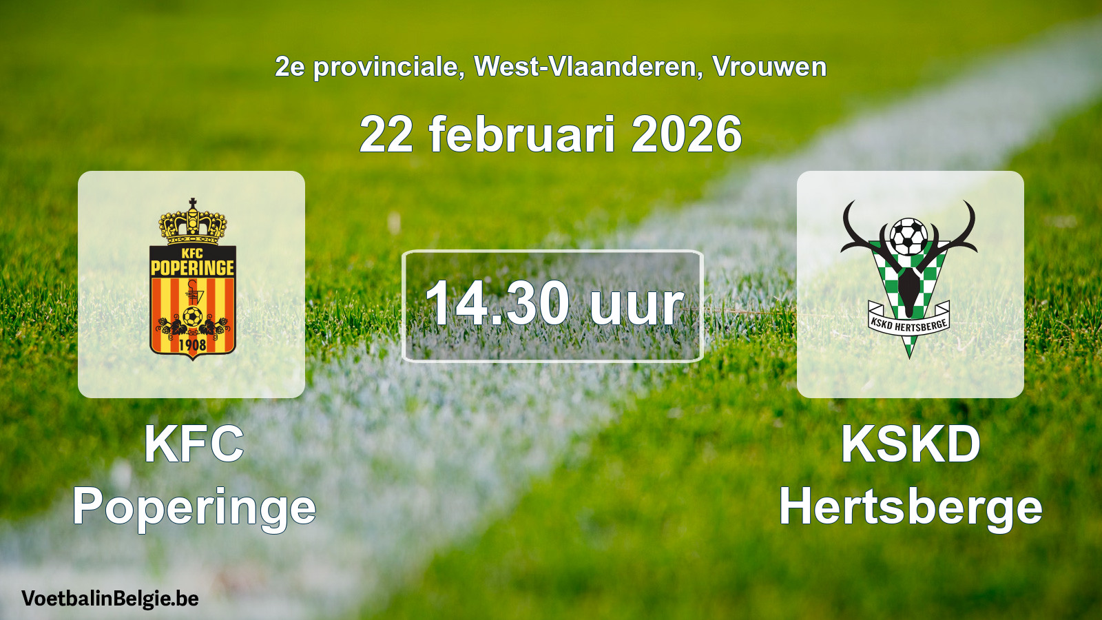 Scheduled match women football: KFC Poperinge - KSKD Hertsberge (22 February 2026)