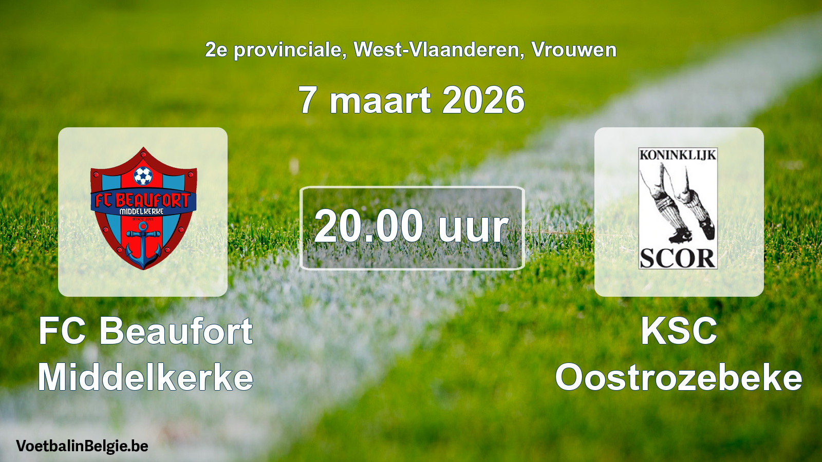 Scheduled match women football: FC Beaufort Middelkerke - KSC Oostrozebeke (7 March 2026)