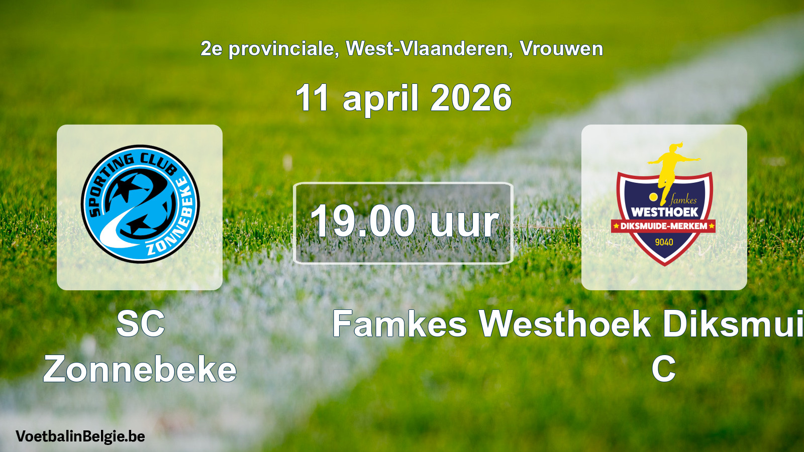 Scheduled match women football: SC Zonnebeke - Famkes Westhoek Diksmuide Merkem C (11 April 2026)