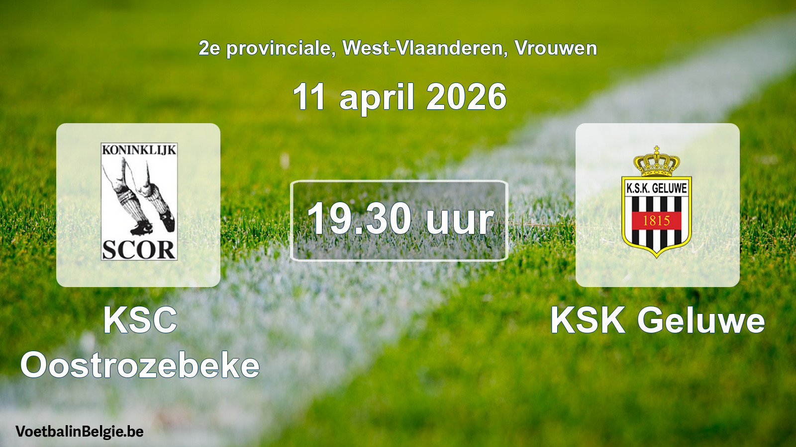 Scheduled match women football: KSC Oostrozebeke - KSK Geluwe (11 April 2026)