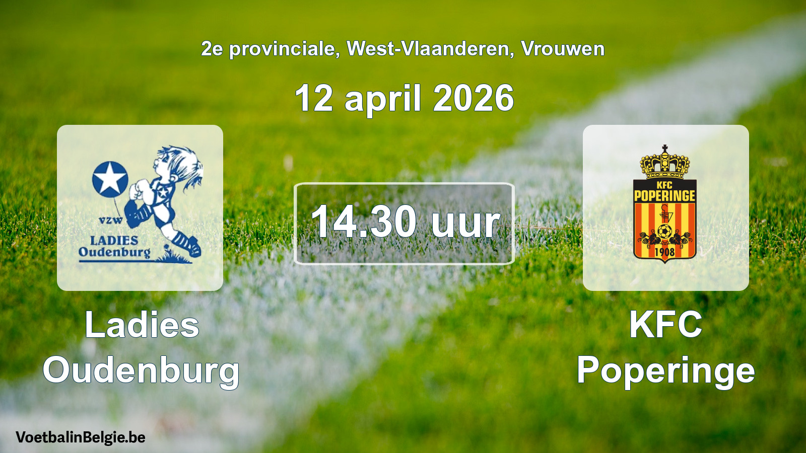 Scheduled match women football: Ladies Oudenburg - KFC Poperinge (12 April 2026)
