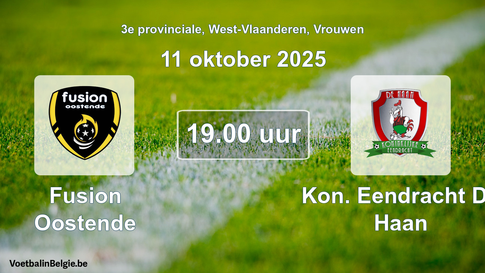 Scheduled match women football: Fusion Oostende - Kon. Eendracht De Haan (11 October 2025)