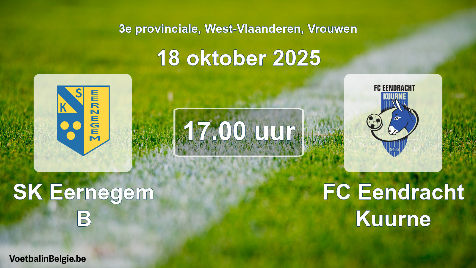 Scheduled match women football: SK Eernegem B - FC Eendracht Kuurne (18 October 2025)