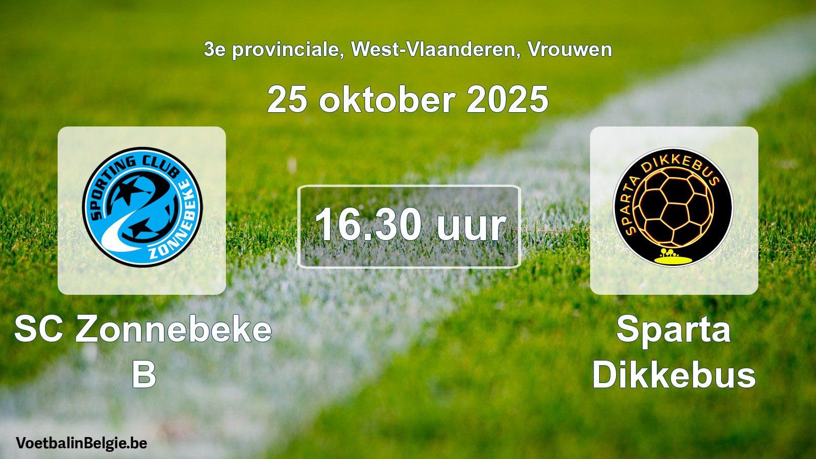 Geplande wedstrijd vrouwenvoetbal: SC Zonnebeke B - Sparta Dikkebus (25 oktober 2025)
