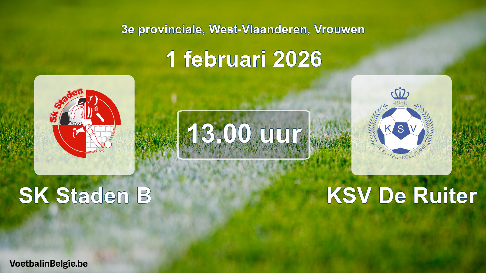 Scheduled match women football: SK Staden B - KSV De Ruiter (1 February 2026)