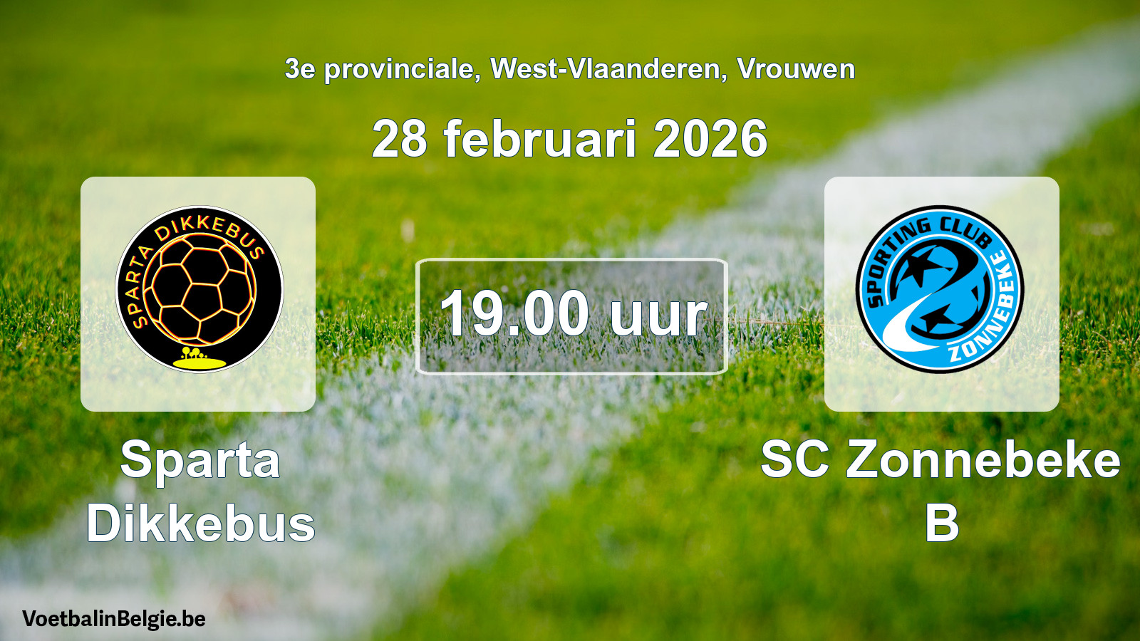 Scheduled match women football: Sparta Dikkebus - SC Zonnebeke B (28 February 2026)