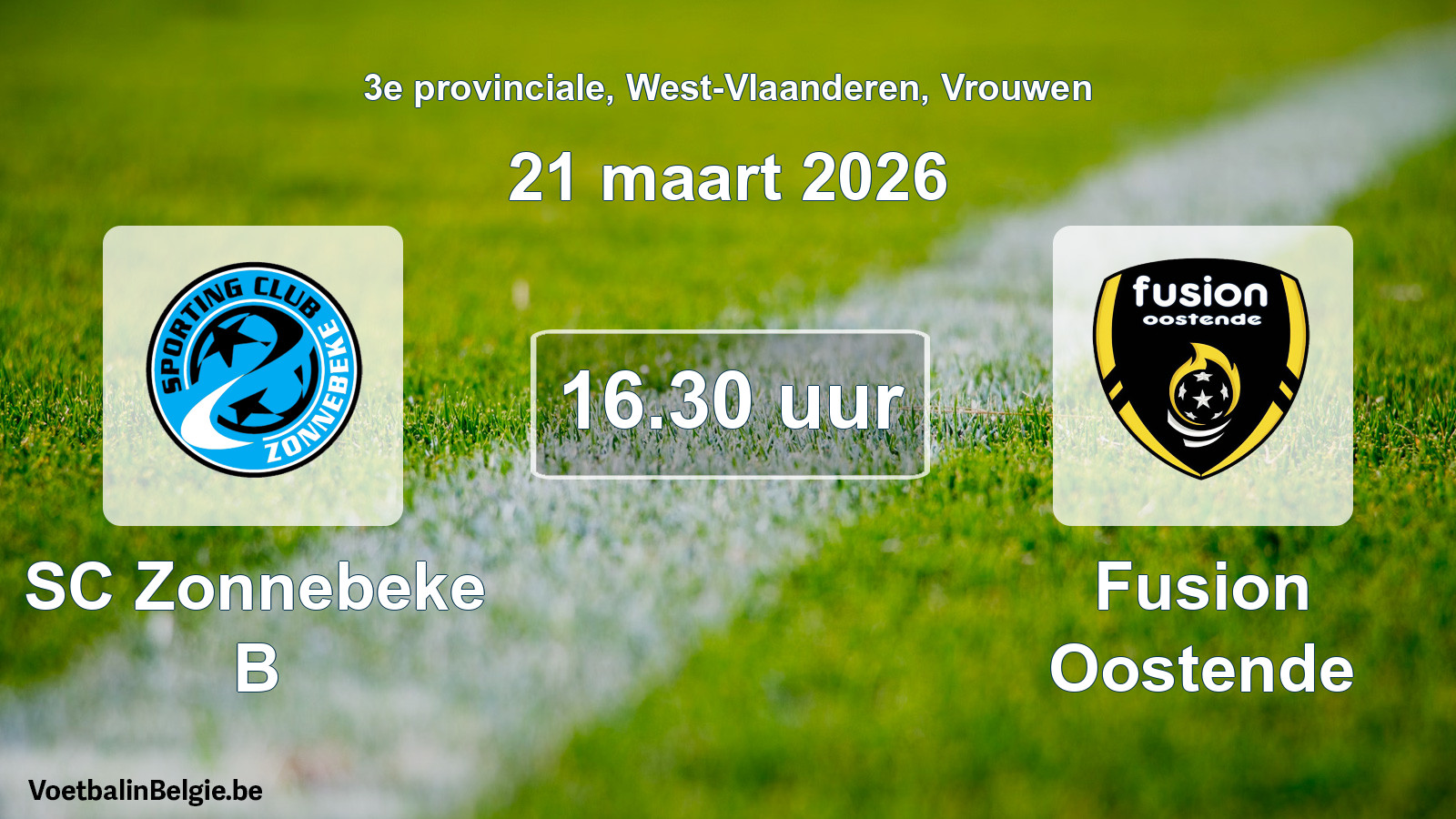 Scheduled match women football: SC Zonnebeke B - Fusion Oostende (21 March 2026)