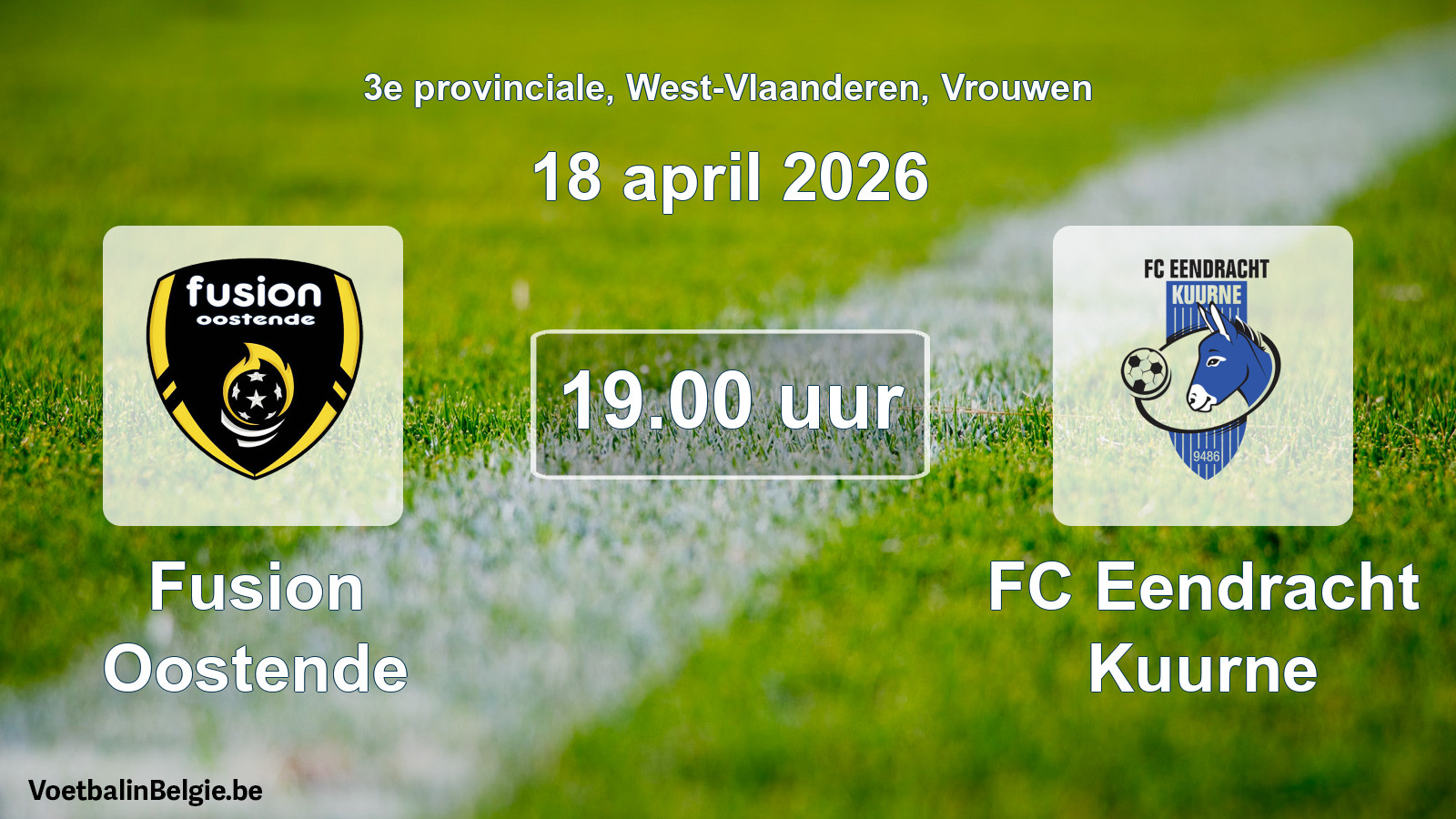 Scheduled match women football: Fusion Oostende - FC Eendracht Kuurne (18 April 2026)