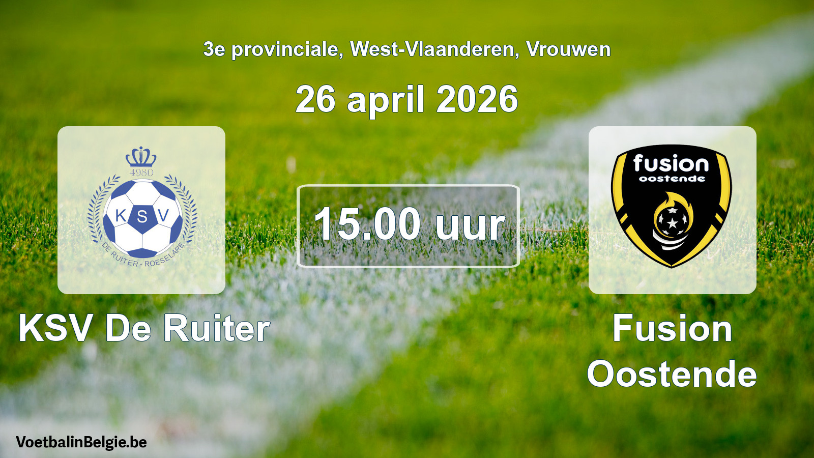 Scheduled match women football: KSV De Ruiter - Fusion Oostende (26 April 2026)