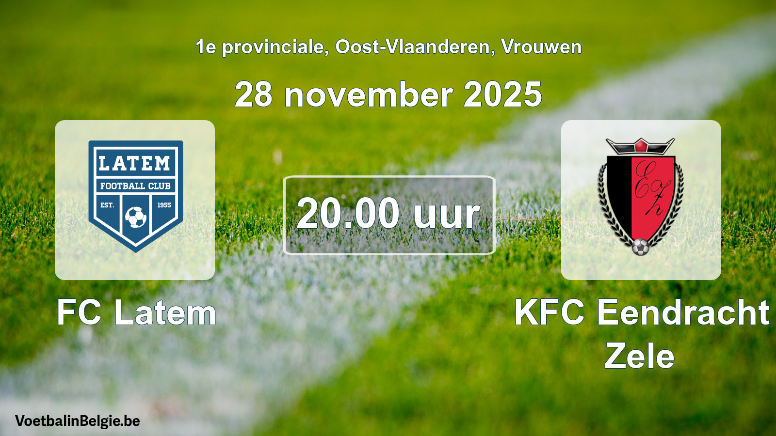 Scheduled match women football: FC Latem - KFC Eendracht Zele (28 November 2025)