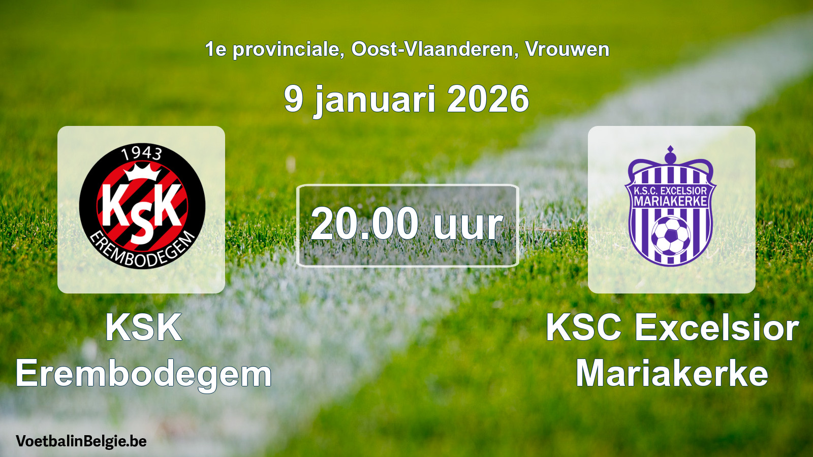 Scheduled match women football: KSK Erembodegem - KSC Excelsior Mariakerke (9 January 2026)