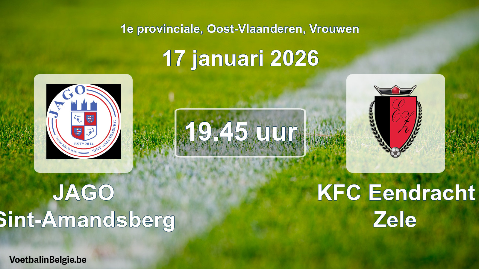 Scheduled match women football: JAGO Sint-Amandsberg - KFC Eendracht Zele (17 January 2026)