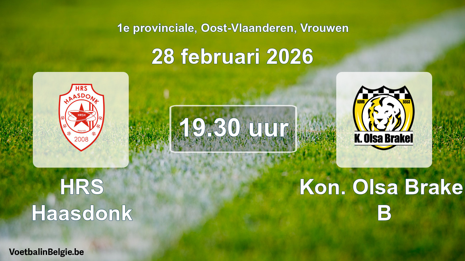 Match prévu football femmes: HRS Haasdonk - Kon. Olsa Brakel B (28 février 2026)