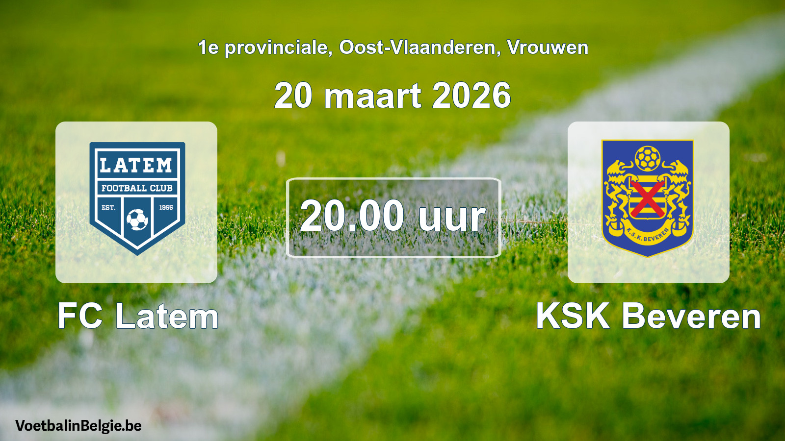 Scheduled match women football: FC Latem - KSK Beveren (20 March 2026)