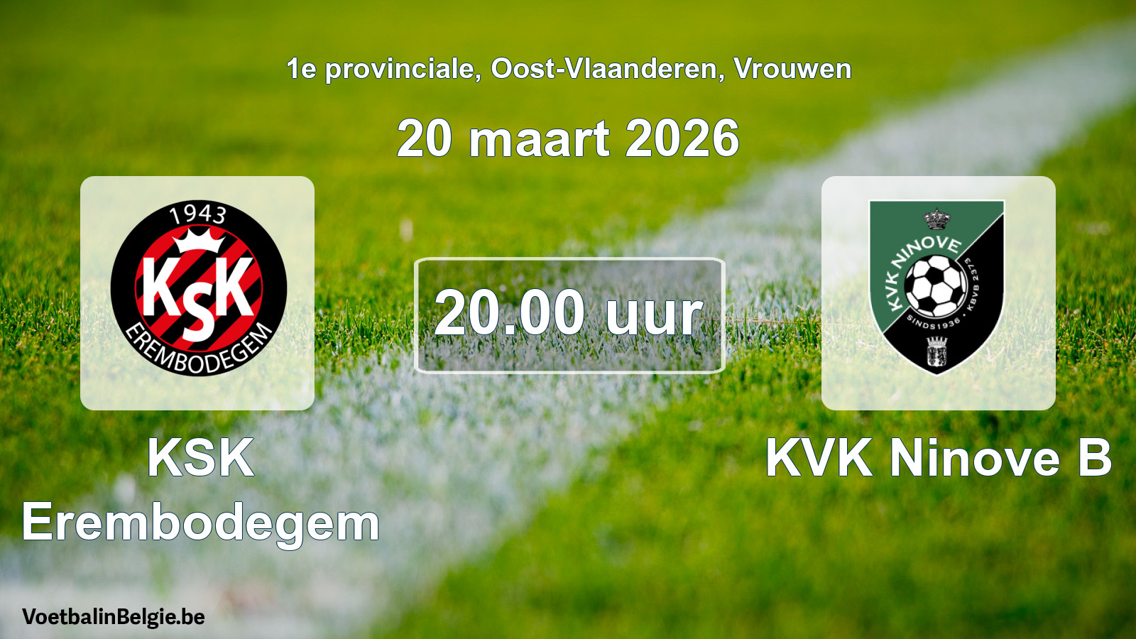 Scheduled match women football: KSK Erembodegem - KVK Ninove B (20 March 2026)