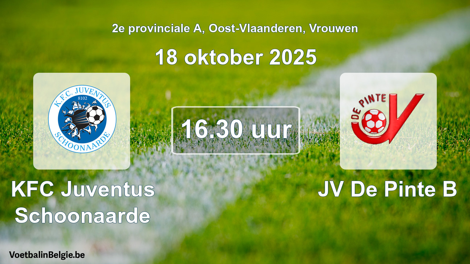 Scheduled match women football: KFC Juventus Schoonaarde - JV De Pinte B (18 October 2025)