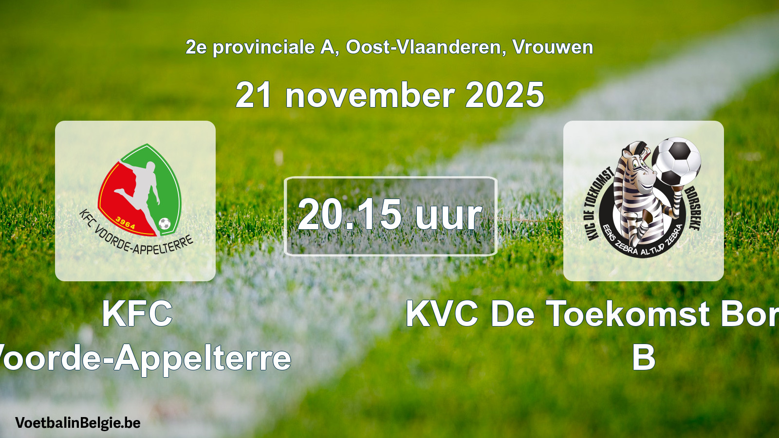 Scheduled match women football: KFC Voorde-Appelterre - KVC De Toekomst Borsbeke B (21 November 2025)