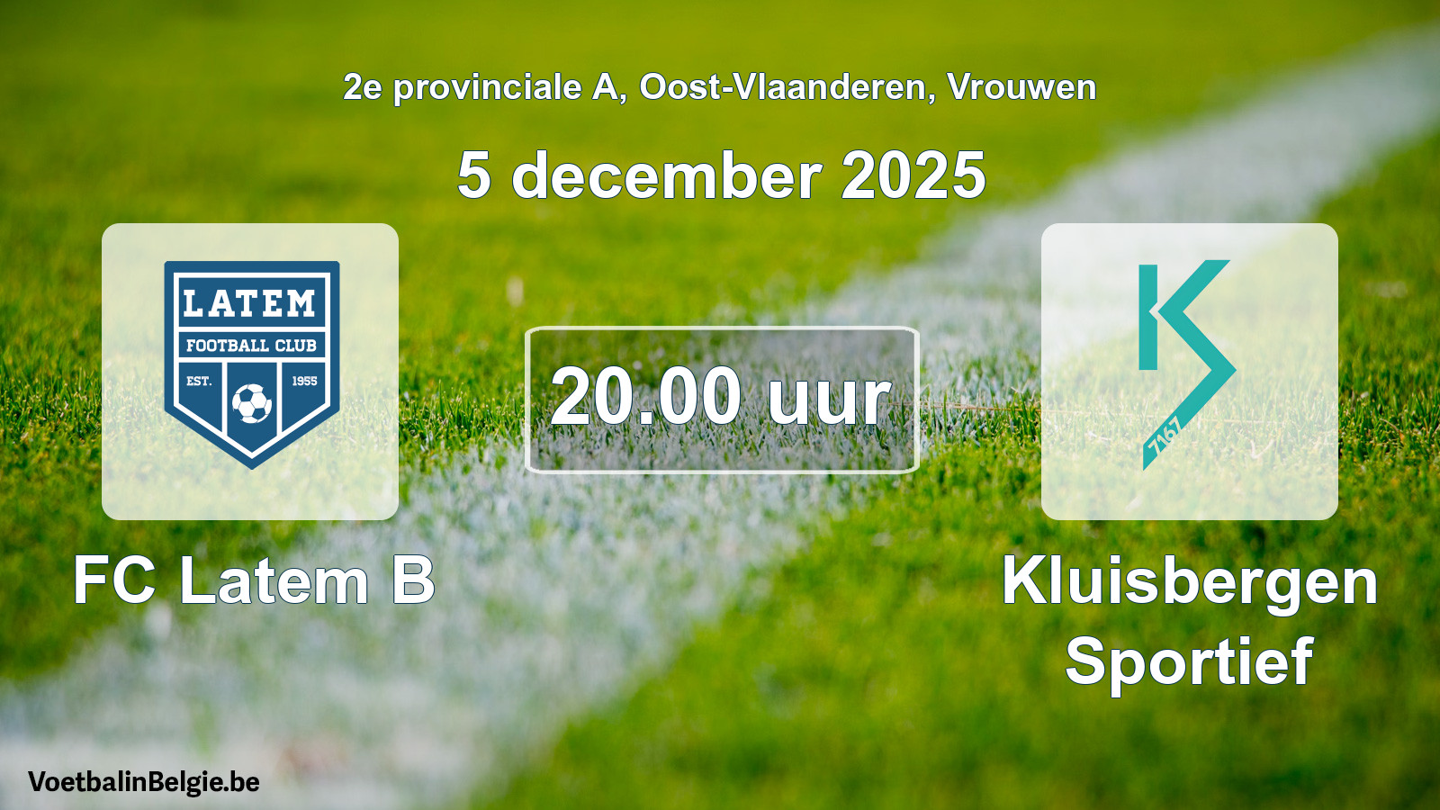 Scheduled match women football: FC Latem B - Kluisbergen Sportief (5 December 2025)