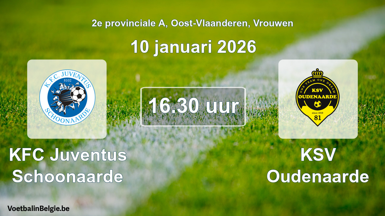 Scheduled match women football: KFC Juventus Schoonaarde - KSV Oudenaarde (10 January 2026)