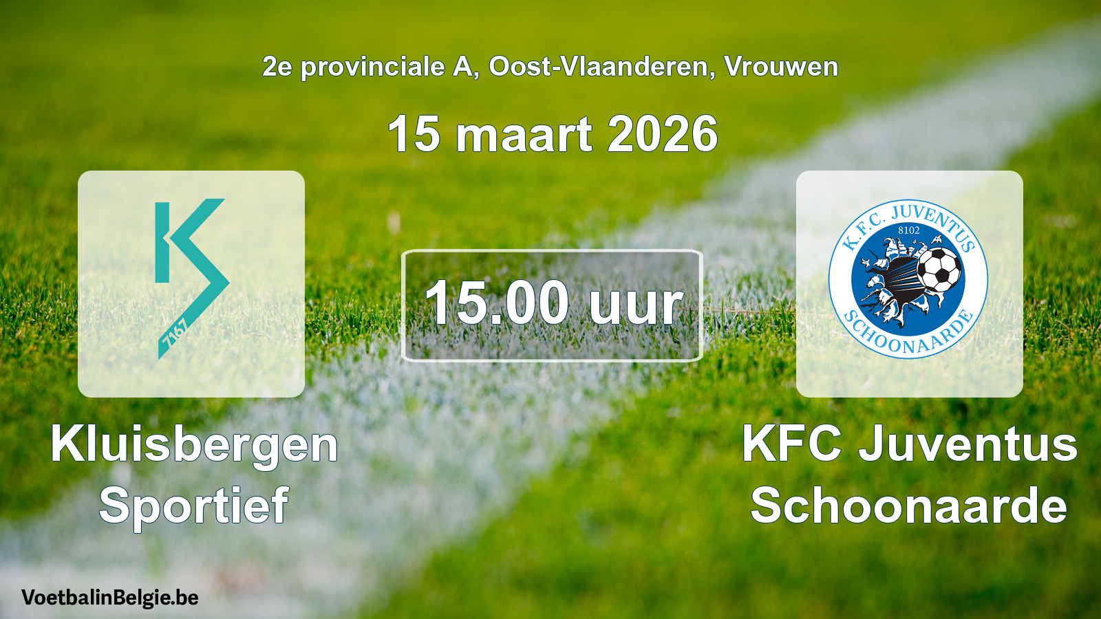 Geplantes Spiel frauen-Fußball: Kluisbergen Sportief - KFC Juventus Schoonaarde (15 März 2026)