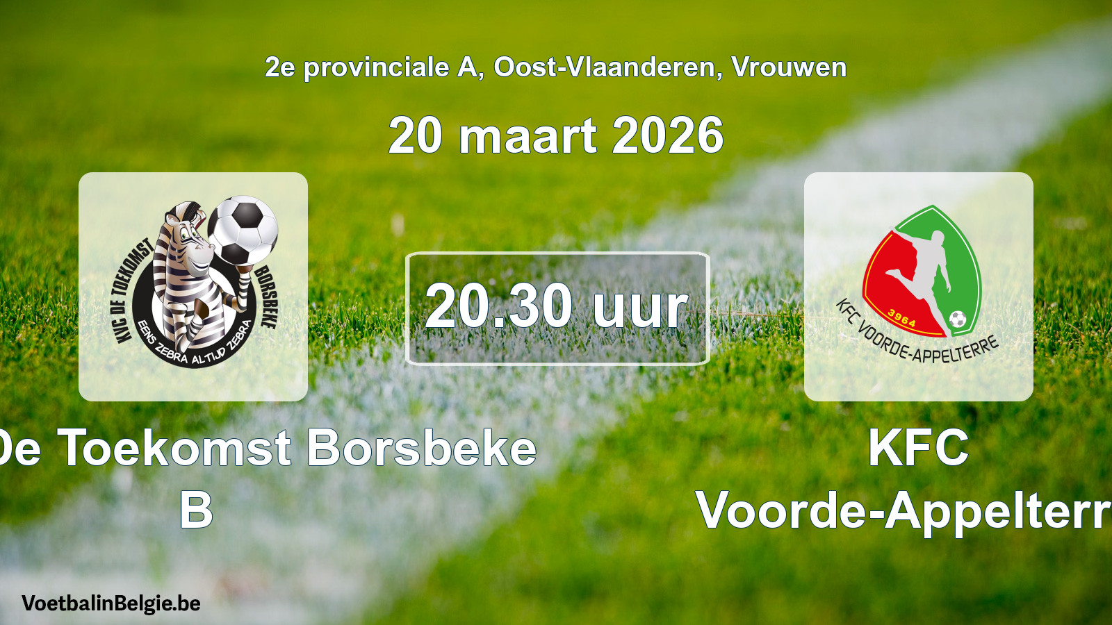 Scheduled match women football: KVC De Toekomst Borsbeke B - KFC Voorde-Appelterre (20 March 2026)
