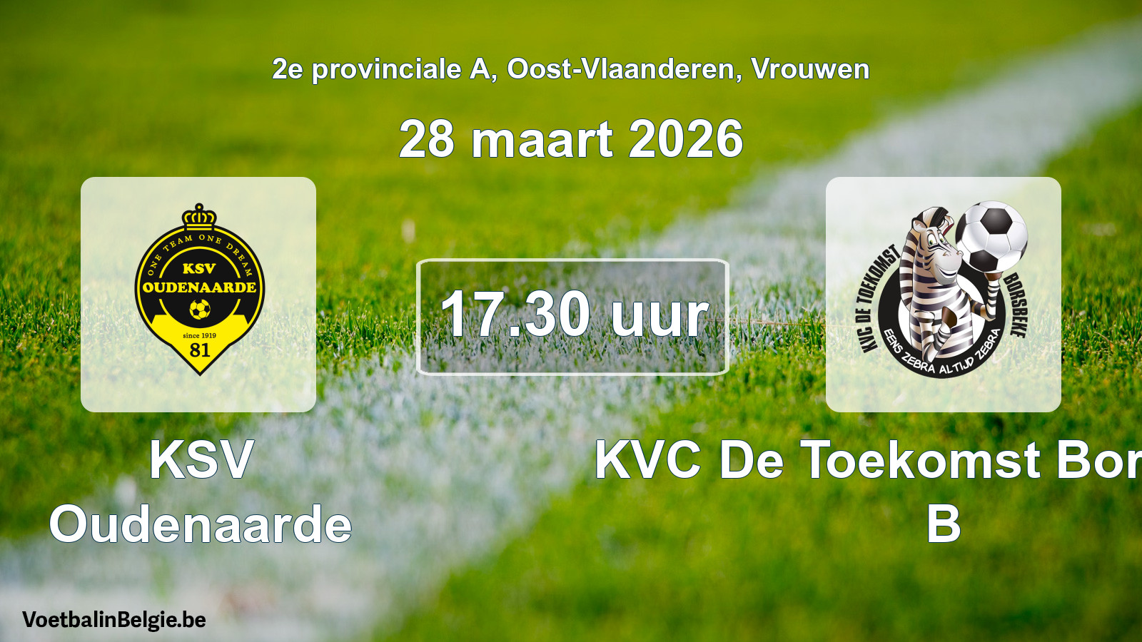 Scheduled match women football: KSV Oudenaarde - KVC De Toekomst Borsbeke B (28 March 2026)