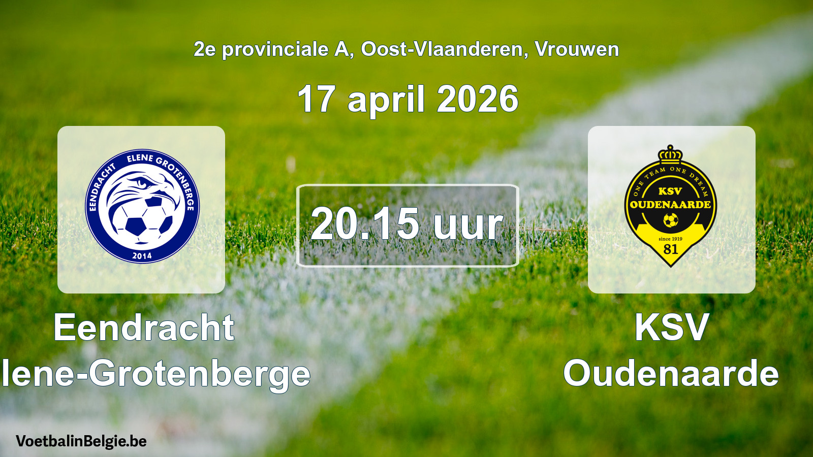 Scheduled match women football: Eendracht Elene-Grotenberge - KSV Oudenaarde (17 April 2026)