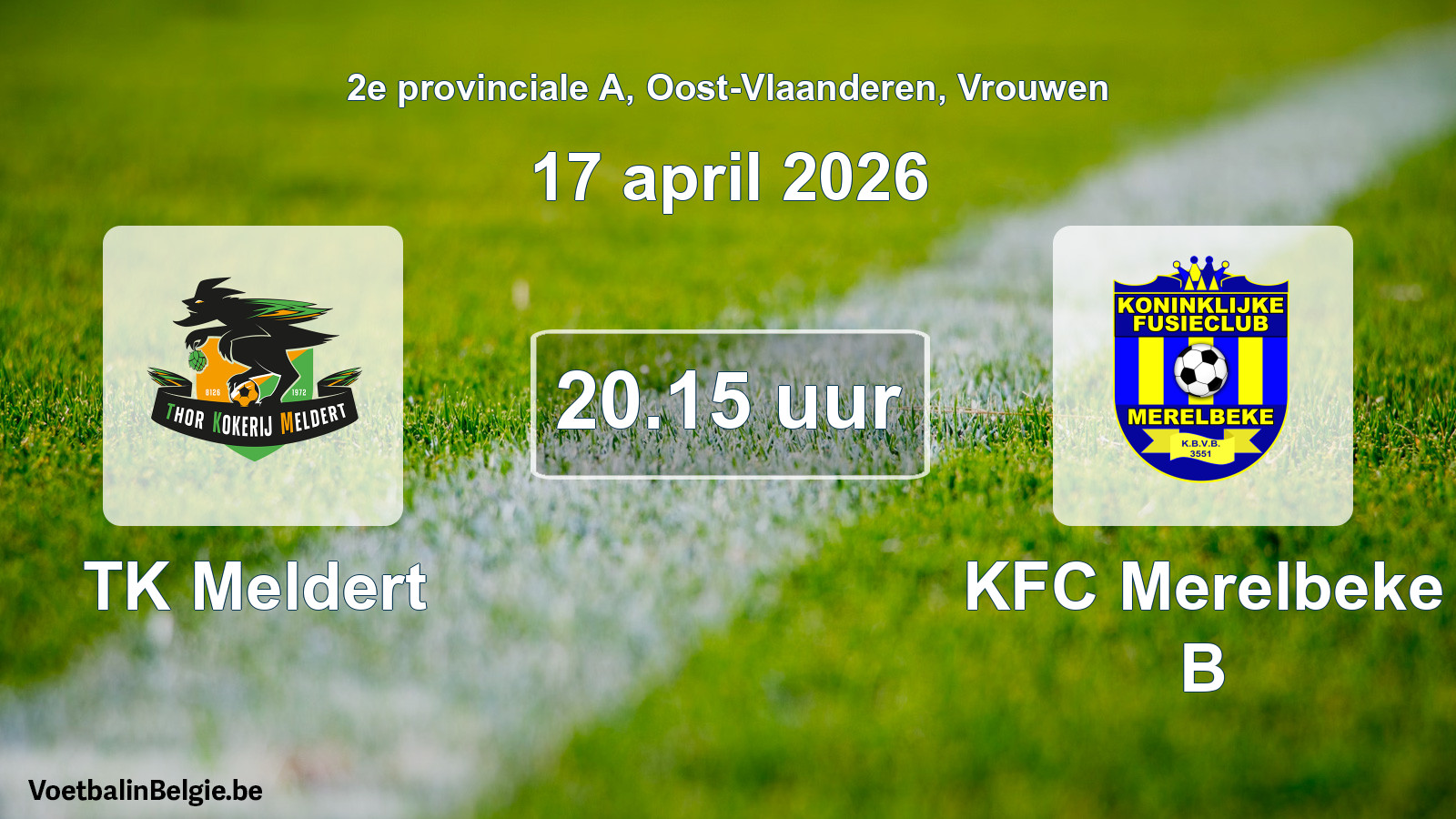 Scheduled match women football: TK Meldert - KFC Merelbeke B (17 April 2026)