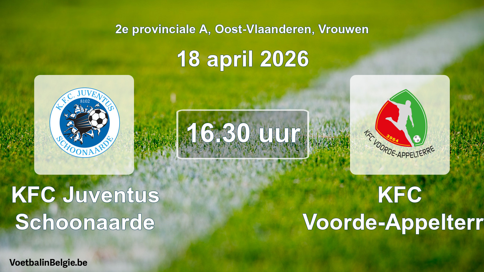Scheduled match women football: KFC Juventus Schoonaarde - KFC Voorde-Appelterre (18 April 2026)