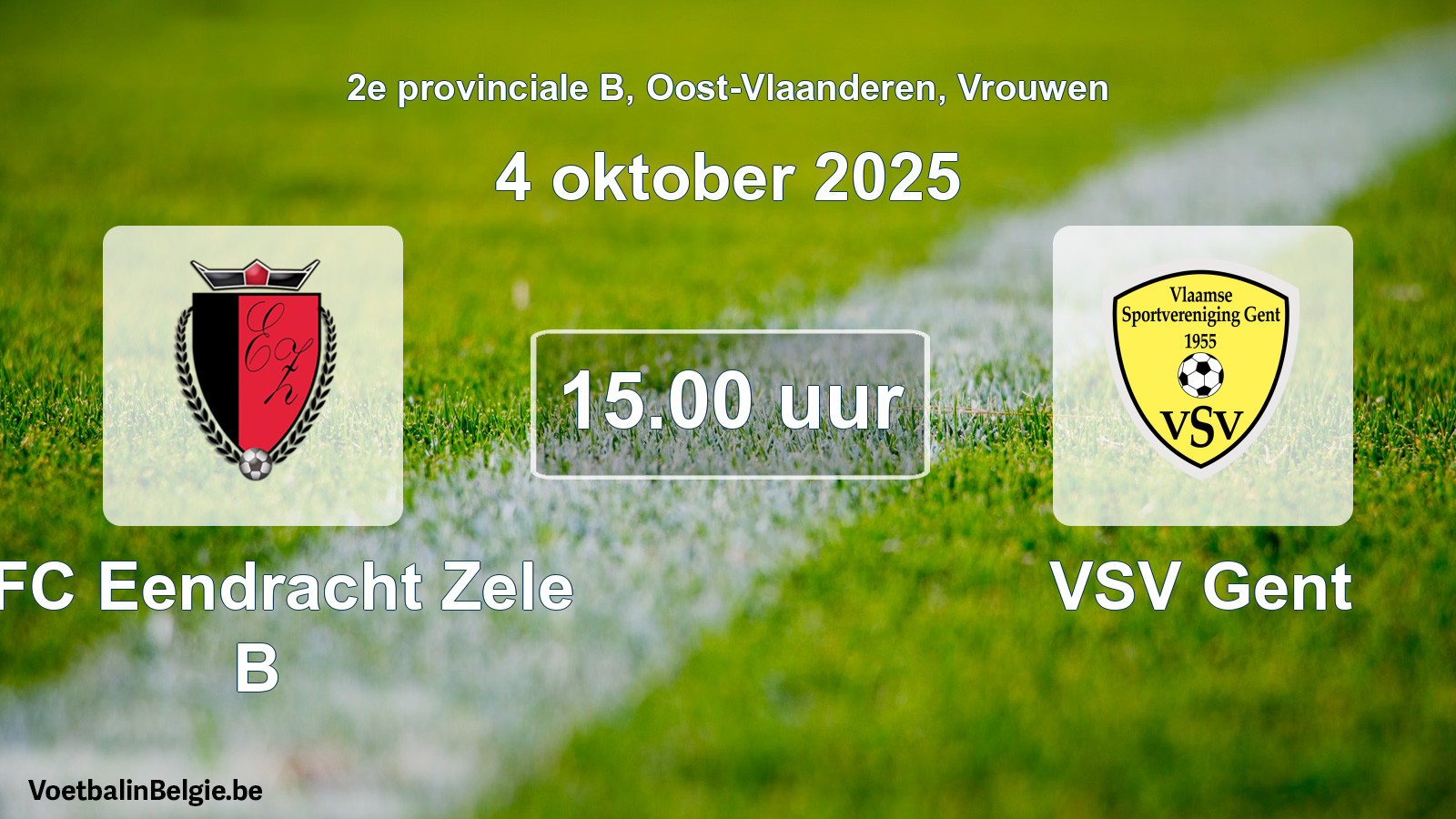 Scheduled match women football: KFC Eendracht Zele B - VSV Gent (4 October 2025)