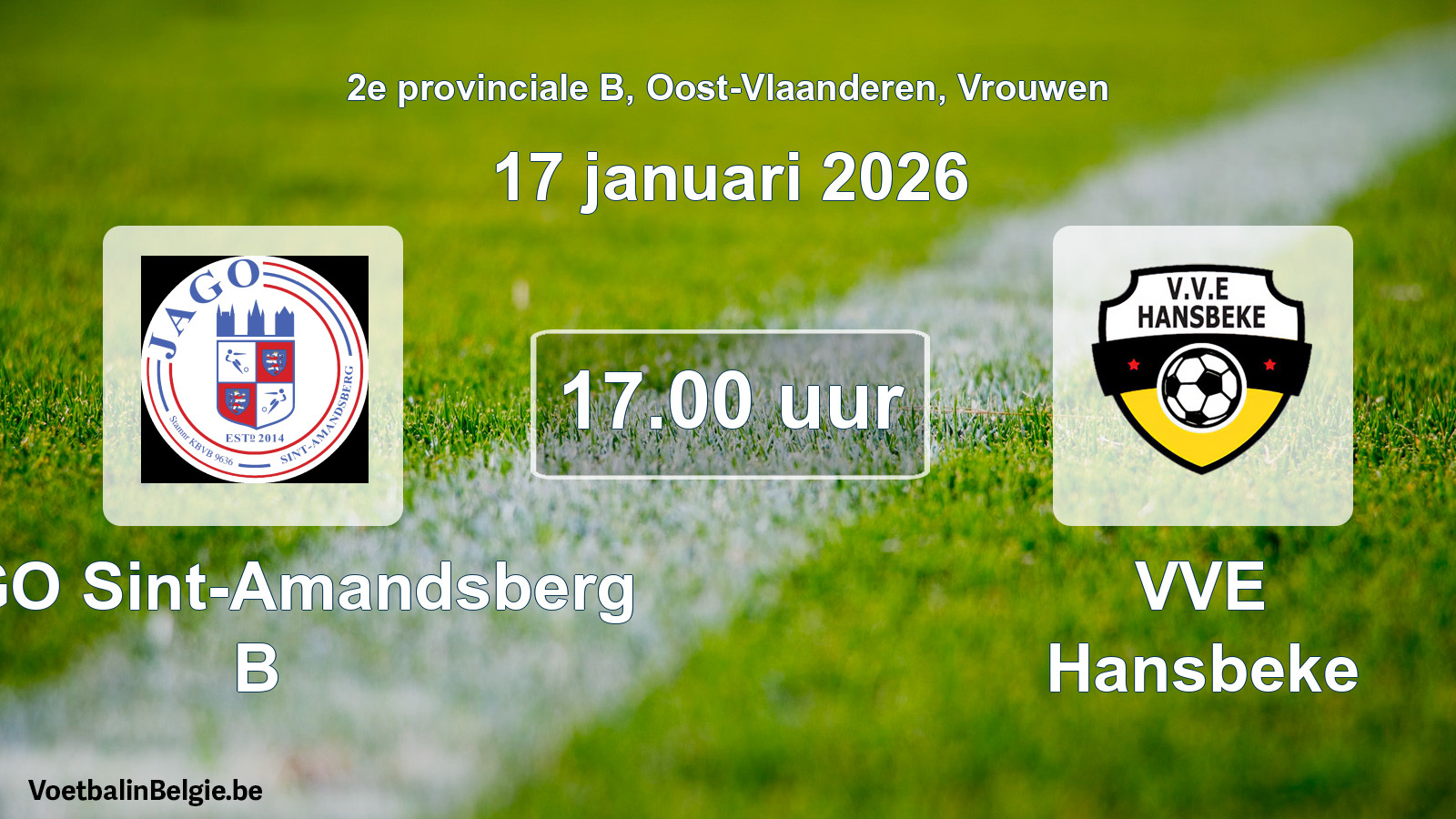 Scheduled match women football: JAGO Sint-Amandsberg B - VVE Hansbeke (17 January 2026)