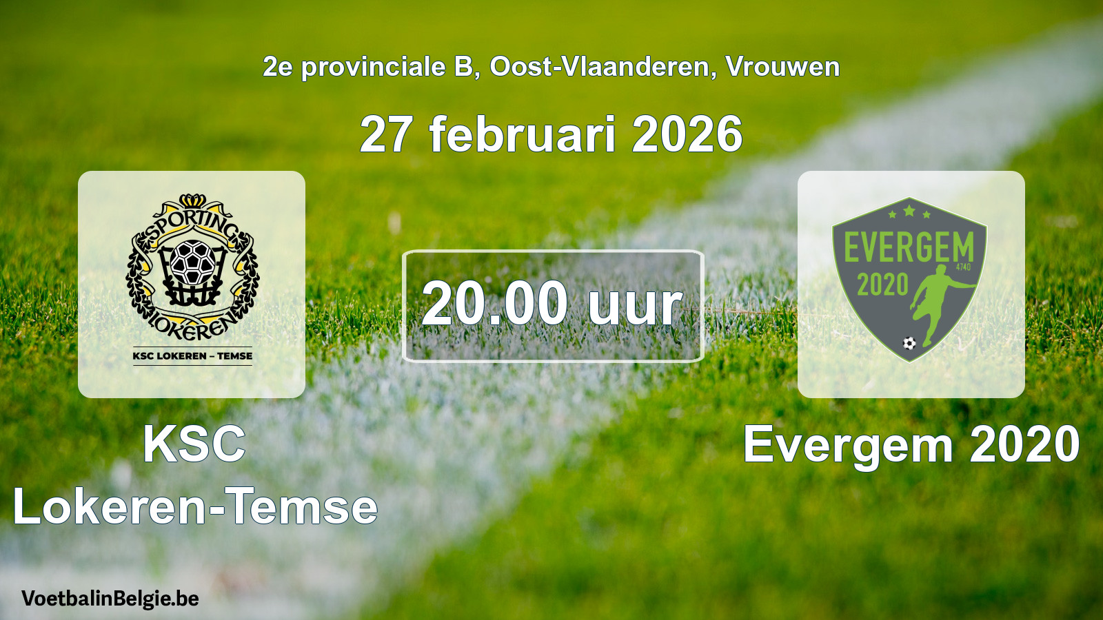 Scheduled match women football: KSC Lokeren-Temse - Evergem 2020 (27 February 2026)